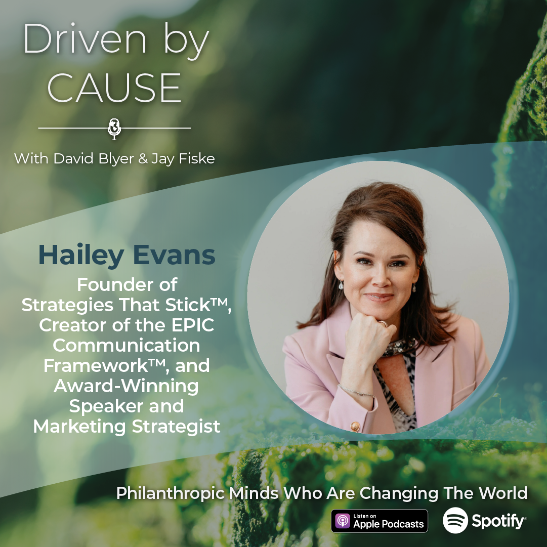 A photo of Hailey Evans highlighting her participation in an episode of Driven by Cause, a nonprofit leadership podcast.