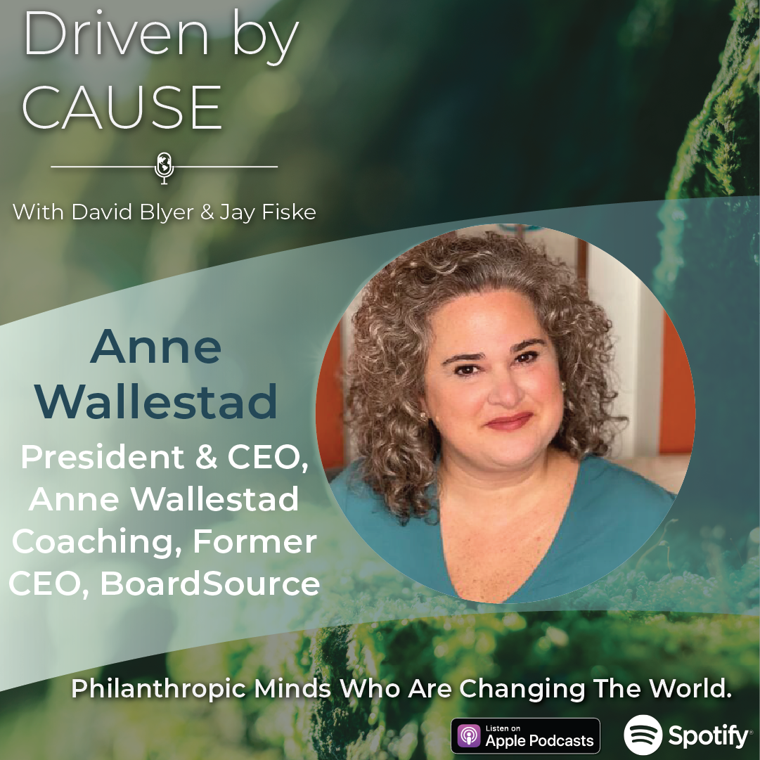 A photo of Anne Wallestad highlighting her participation in an episode of Driven by Cause, a nonprofit leadership podcast.